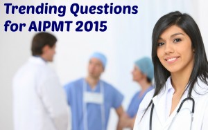 must do questions for aipmt 2015